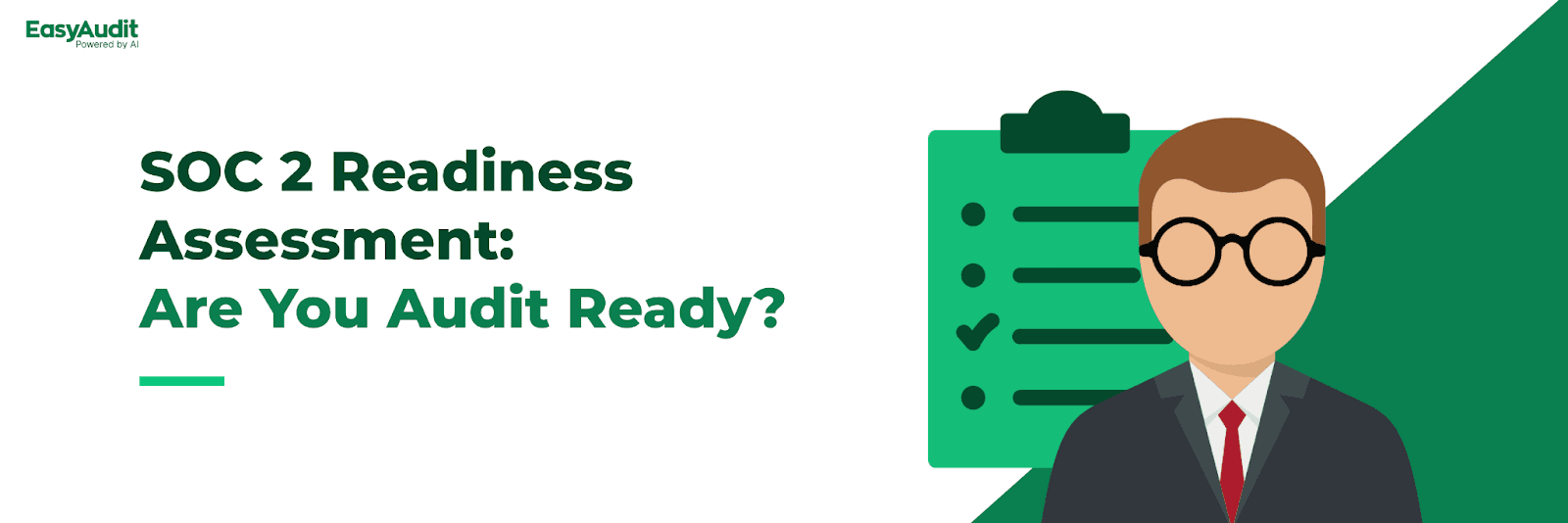 SOC 2 Readiness Assessment: Are you Audit ready?